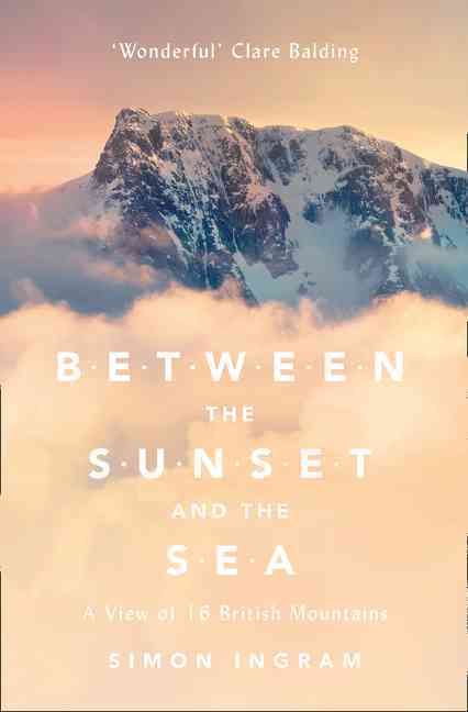 Between the Sunset and the Sea By Simon Ingram 9780007547906