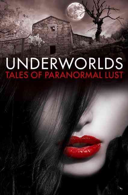 Underworlds By Various 9780007553181 (Paperback)
