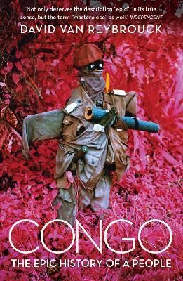 Congo By David Van Reybrouck (author), Sam Garrett (translator)