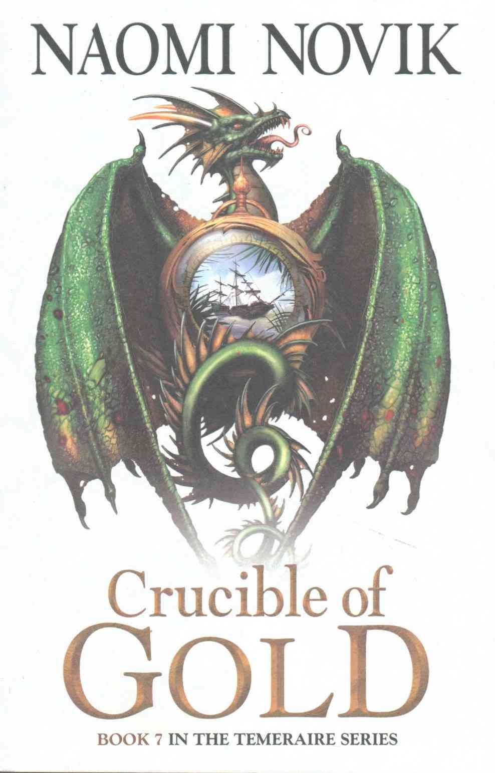 Crucible of Gold By Naomi Novik 9780007569106 (Paperback)