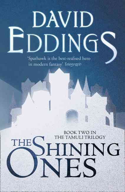The Shining Ones By David Eddings 9780007579013 (Paperback)