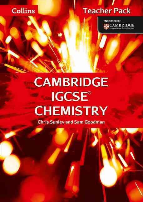 Cambridge IGCSE Chemistry Teacher's Guide By Chris Sunley