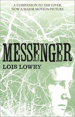 Messenger By Lois Lowry 9780007597284 (Paperback)