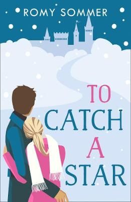 To Catch a Star By Romy Sommer 9780008108168 (Paperback)