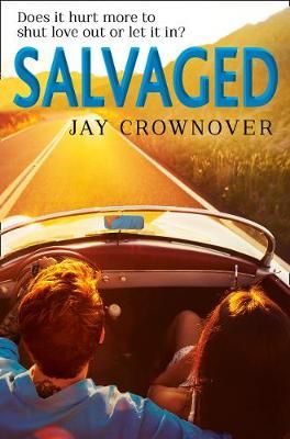 Salvaged By Jay Crownover 9780008116309 (Paperback)