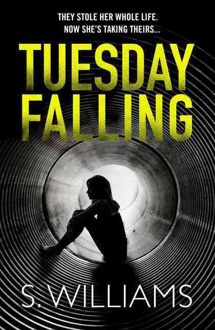 Tuesday Falling By S. Williams 9780008132750 (Paperback)