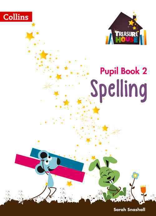 Treasure House. Year 2 Spelling By Sarah Snashall 9780008133412