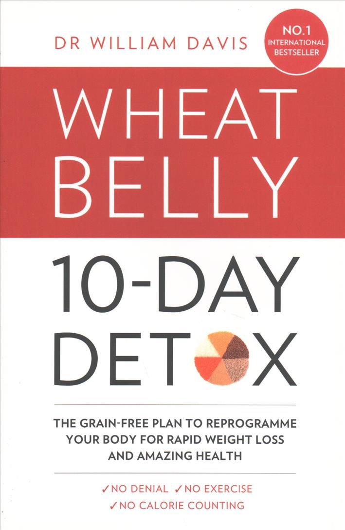 Wheat Belly 10-Day Detox By William Davis 9780008146771 (Paperback)