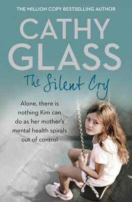 The Silent Cry By Cathy Glass 9780008153717 (Paperback)