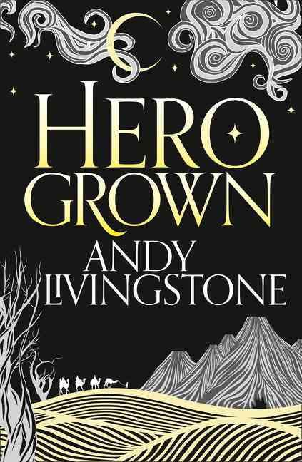 Hero Grown By Andy Livingstone 9780008160258 (Paperback)