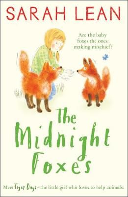 Tiger Days and the Midnight Foxes 9780008165734 (Paperback)