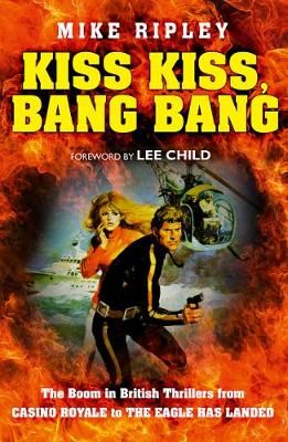 Kiss Kiss, Bang Bang By Mike Ripley 9780008172251 (Paperback)