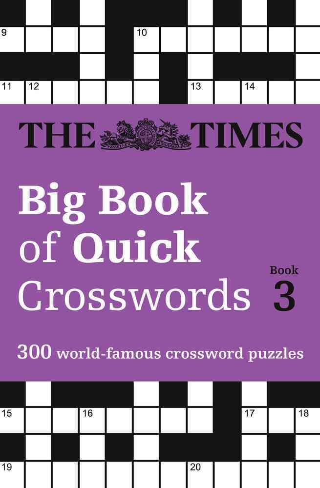 The Times Big Book of Quick Crosswords Book 3 By The Times Mind Games