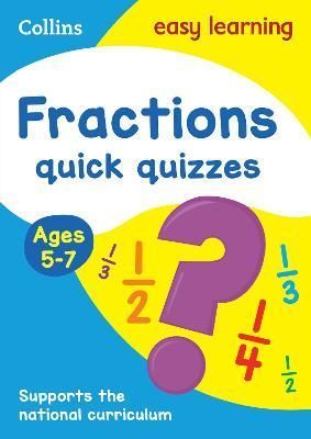 Fractions Quick Quizzes Ages 5-7 By Collins Easy Learning (Paperback)