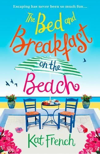 The Bed and Breakfast on the Beach By Kat French 9780008236755
