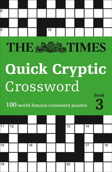 The Times Quick Cryptic Crossword. Book 3 By The Times Mind Games