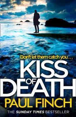 Kiss of Death By Paul Finch 9780008243982 (Paperback)