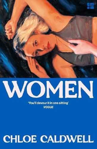 Women By Chloe Caldwell 9780008254940 (Paperback)
