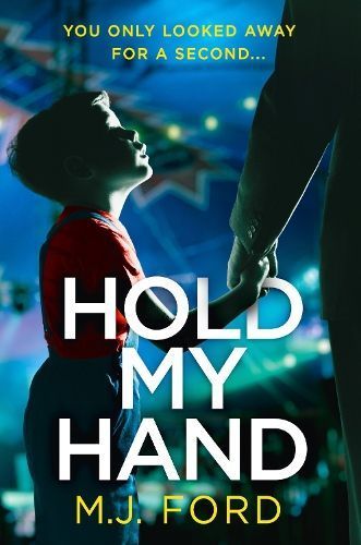 Hold My Hand By M. J. Ford 9780008258825 (Paperback)