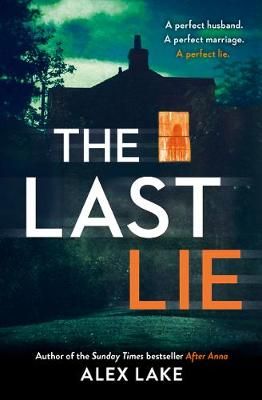 The Last Lie By Alex Lake 9780008272371 (Paperback)