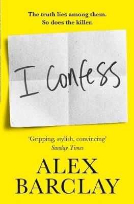 I Confess By Alex Barclay 9780008272999 (Paperback)