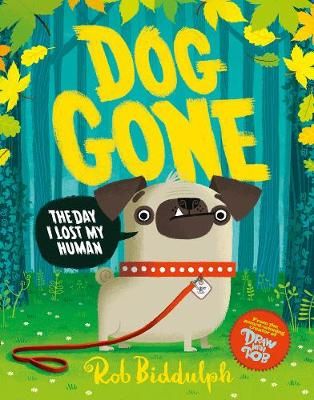 Dog Gone By Rob Biddulph 9780008318048 (Paperback)