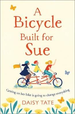 A Bicycle Built for Sue By Daisy Tate 9780008322755 (Paperback)