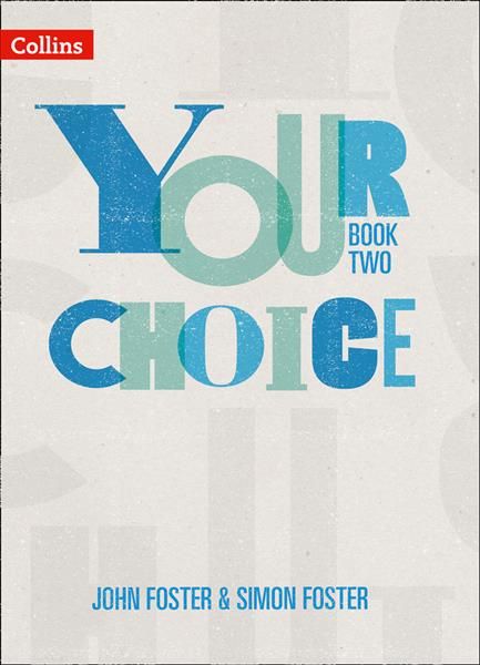 Your Choice Student Book 2 By John Foster, Simon Foster 9780008328986
