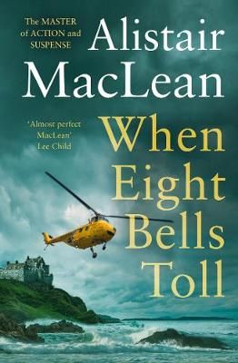 When Eight Bells Toll By Alistair MacLean 9780008337391 (Paperback)