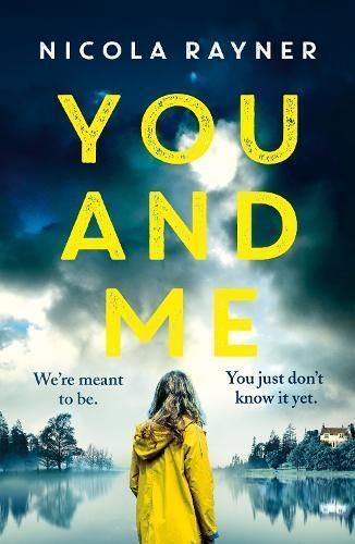 You and Me By Nicola Rayner 9780008374594 (Paperback)