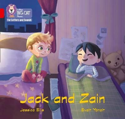 Jack and Zain By Jessica Ellis (author), Evelt Yanait (illustrator)
