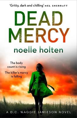 Dead Mercy By Noelle Holten 9780008383701 (Paperback)