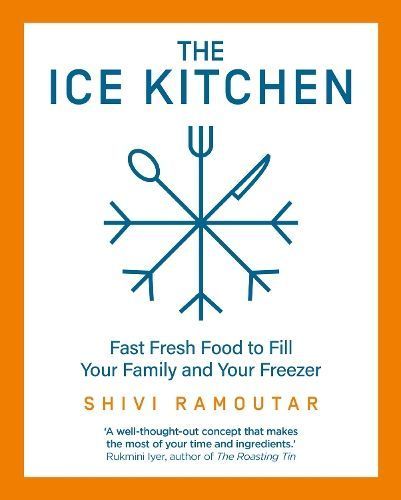 The Ice Kitchen By Shivi Ramoutar 9780008385118 (Hardback)
