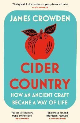 Cider Country By James Crowden 9780008393571 (Paperback)