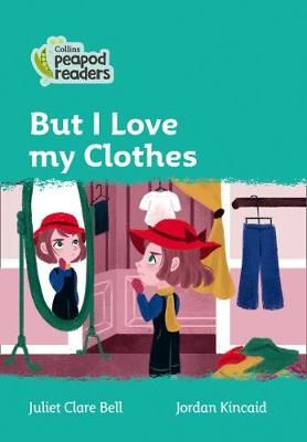 But I Love My Clothes 9780008397586 (Paperback)