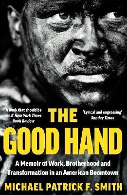 The Good Hand By Michael Patrick F. Smith 9780008399481 (Paperback)