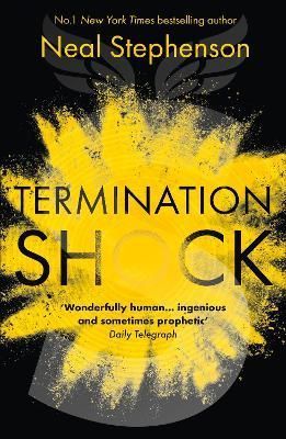 Termination Shock By Neal Stephenson 9780008404406 (Paperback)