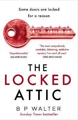 The Locked Attic By B. P. Walter 9780008446123 (Paperback)