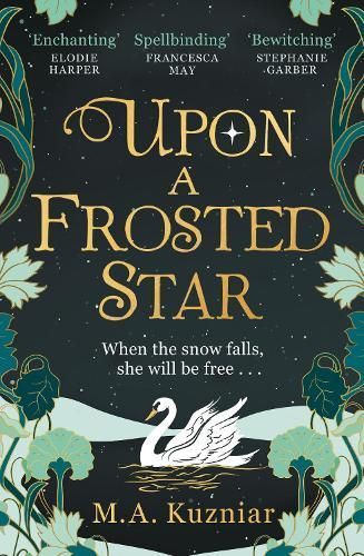 Upon a Frosted Star By M. A. Kuzniar 9780008450779 (Paperback)