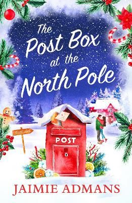 The Post Box at the North Pole By Jaimie Admans 9780008466930