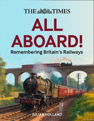 All Aboard! By Julian Holland 9780008467951 (Hardback)