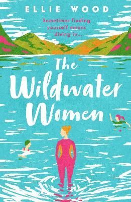 The Wildwater Women By Ellie Wood 9780008471170 (Paperback)