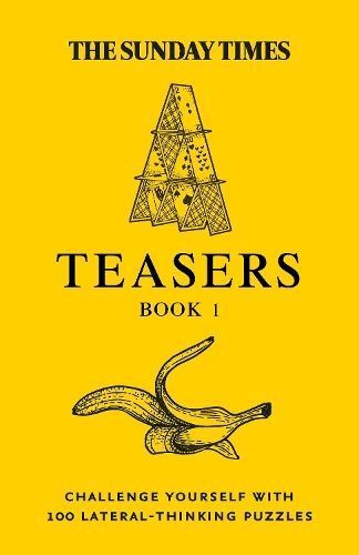 The Sunday Times Teasers. Book 1 By John Owen (editor) 9780008472788