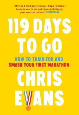 119 Days to Go By Chris Evans 9780008480752 (Hardback)