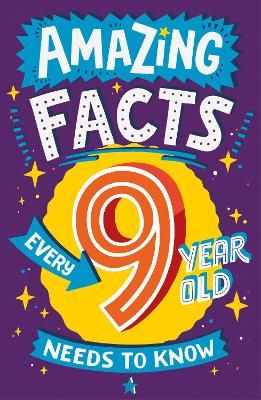 Amazing Facts Every 9 Year Old Needs to Know 9780008492205 (Paperback)
