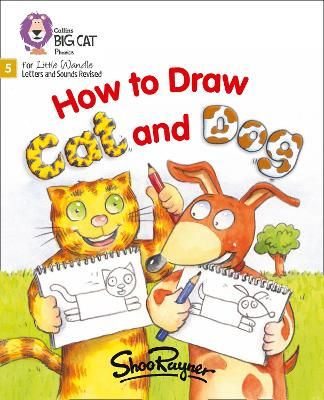 How to Draw Cat and Dog By Shoo Rayner 9780008504373 (Paperback)