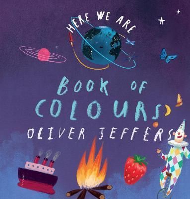 Book of Colours By Oliver Jeffers, Oliver Jeffers 9780008520922