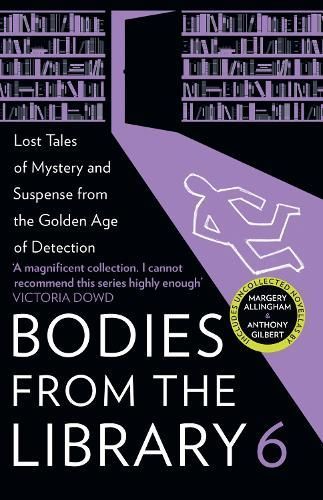 Bodies from the Library 6 By Tony Medawar (editor) 9780008522803