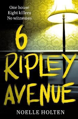 6 Ripley Avenue By Noelle Holten 9780008525330 (Paperback)