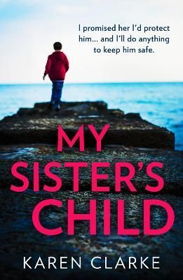 My Sister's Child By Karen Clarke 9780008525507 (Paperback)